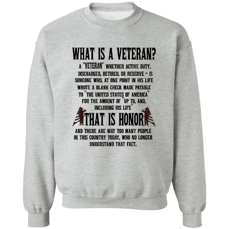 What is a Veteran? Ladies Crewneck Pullover Sweatshirt Port Neck Pullover