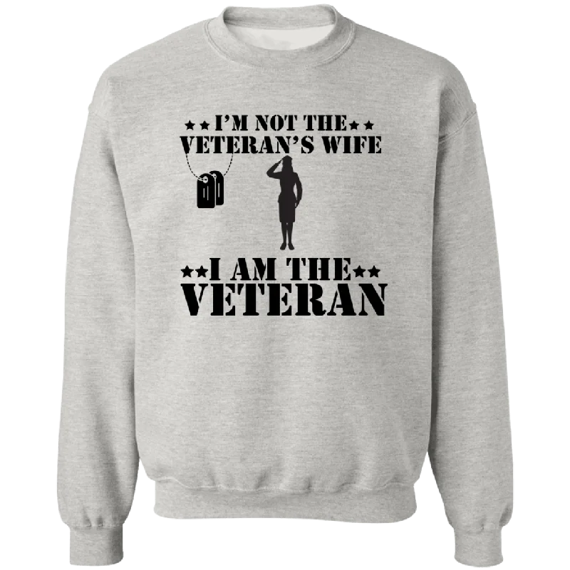 I'm Not A Veteran's Wife Ladies Crewneck Pullover Sweatshirt Kimono Neck Pullover